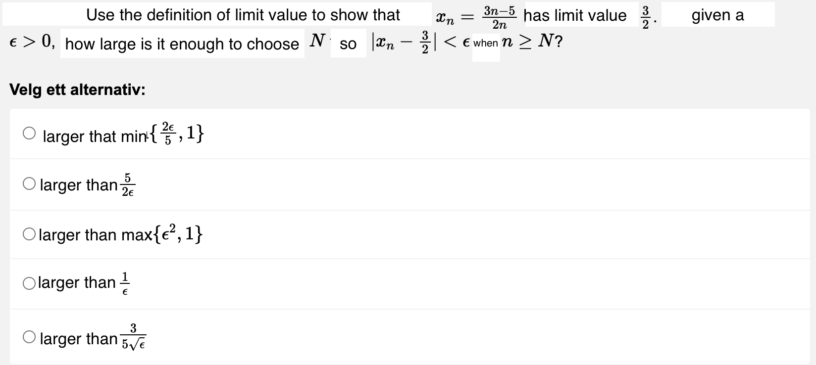 Solved Use The Definition Of Limit Value To Show That 3 2 Chegg