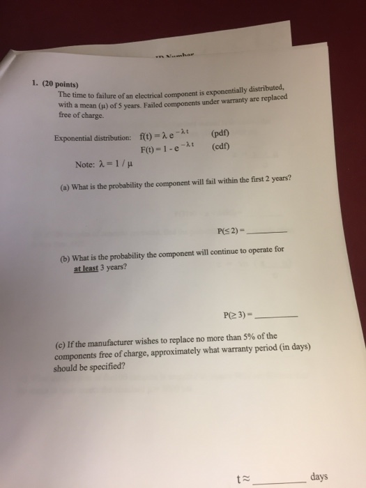 Solved 1. (20 points) The time to failure of an electrical | Chegg.com
