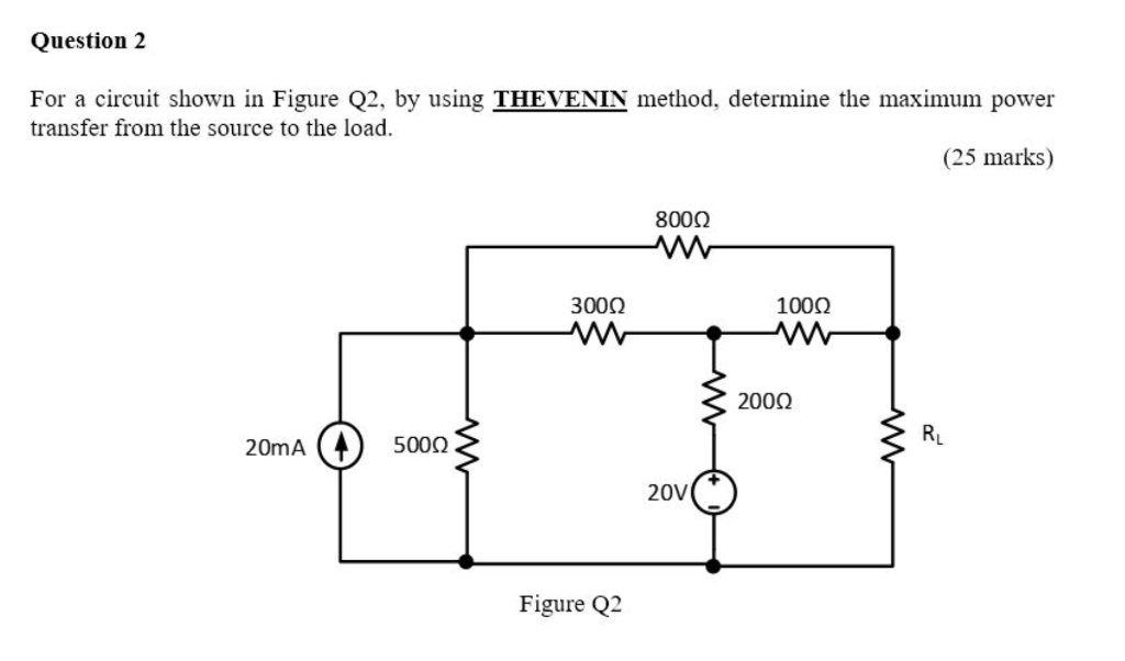 Solved Question 2 For a circuit shown in Figure Q2, by using | Chegg.com