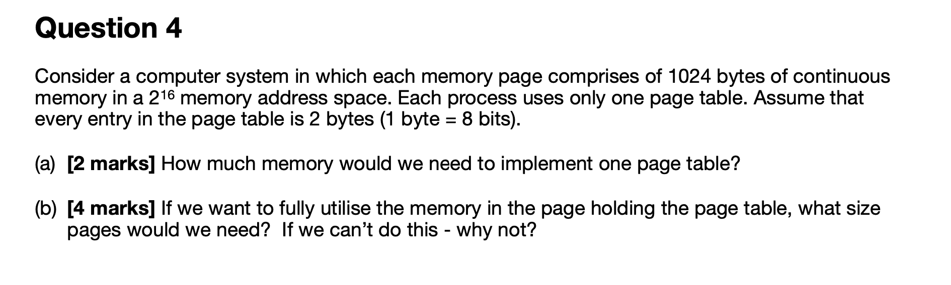 Solved Question 4 Consider a computer system in which each | Chegg.com