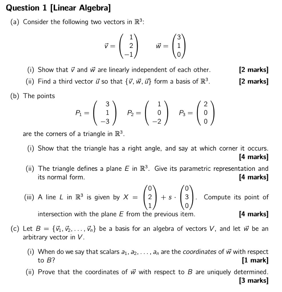 Solved Question 1 Linear Algebra A Consider The Follo Chegg Com