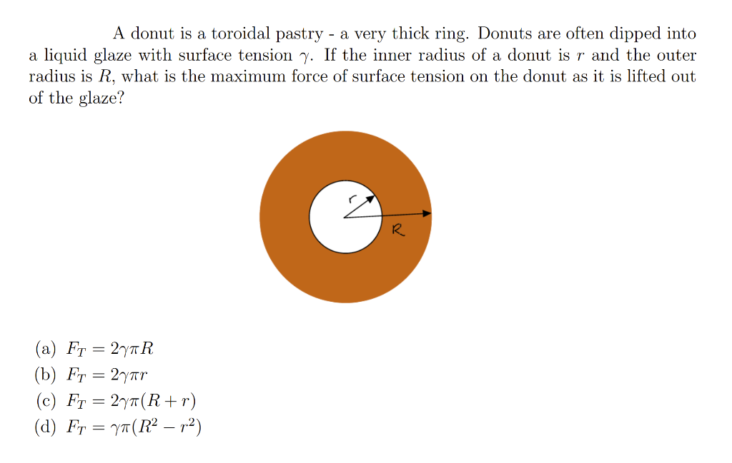 Solved A Donut Is A Toroidal Pastry - A Very Thick Ring. | Chegg.com