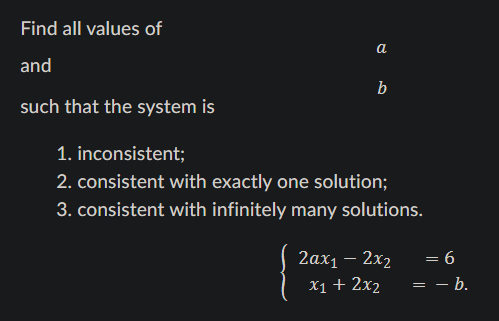 Solved Find All Values Of And A Such That The System Is B 1. | Chegg ...