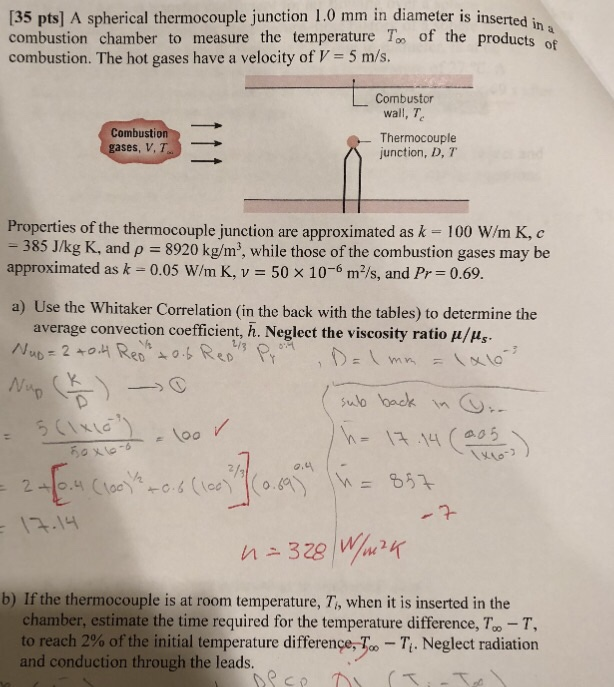 Solved [35 pts] A spherical thermocouple junction 1.0 mm in