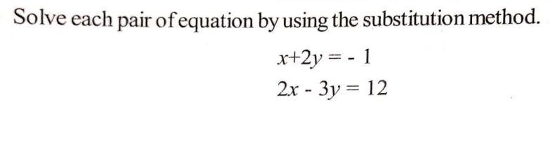 Solved Solve each pair of equation by using the substitution | Chegg.com