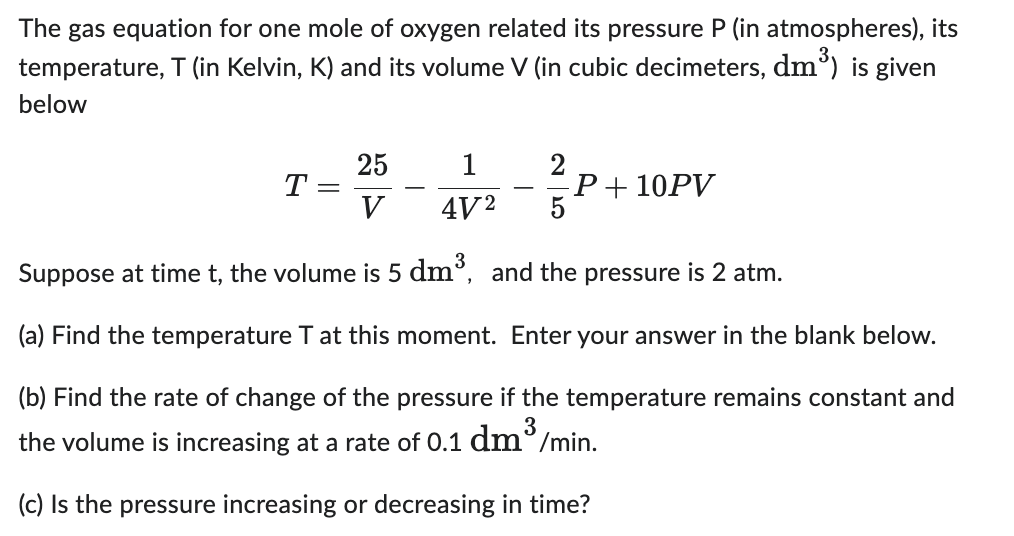 Solved The gas equation for one mole of oxygen related its
