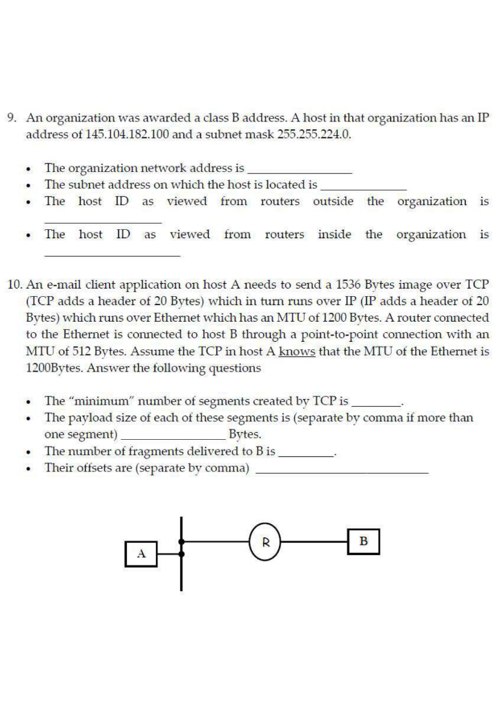 Solved 9. An Organization Was Awarded A Class B Address. A | Chegg.com