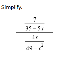 Solved Simplify. 49−x24x35−5x7 | Chegg.com