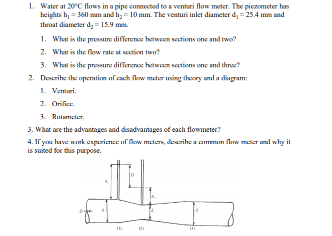 Solved 1. Water at 20°C flows in a pipe connected to a | Chegg.com