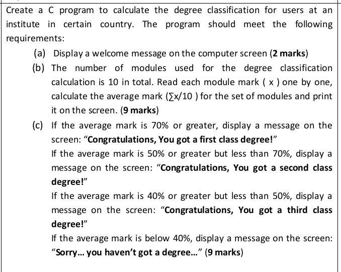 Solved Create a C program to calculate the degree | Chegg.com