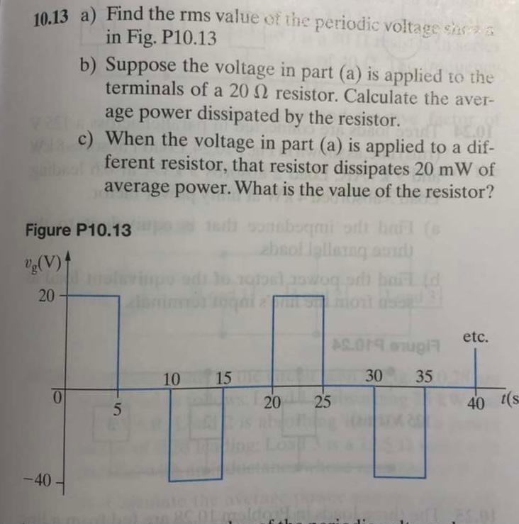 Solved 10.13 a) Find the rms value of the periodic voltage | Chegg.com