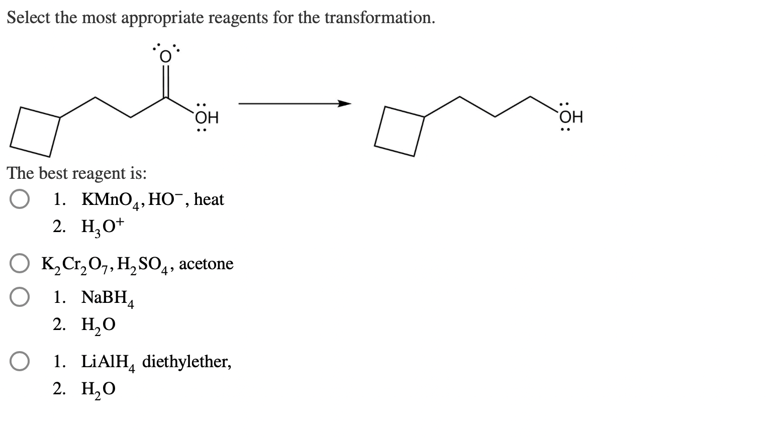 Solved Select the most appropriate reagents for the