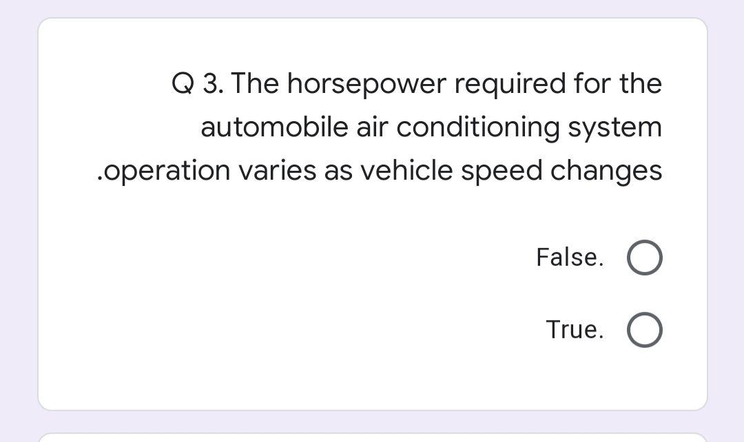 Solved Q 3. The horsepower required for the automobile air | Chegg.com