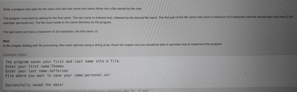 Solved Write a program that asks for the user's first and | Chegg.com