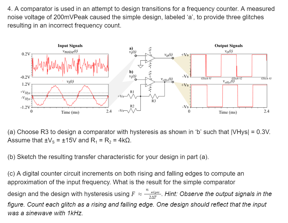 4. A comparator is used in an attempt to design | Chegg.com