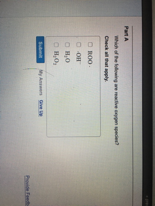 Solved Part A Which of the following are reactive oxygen