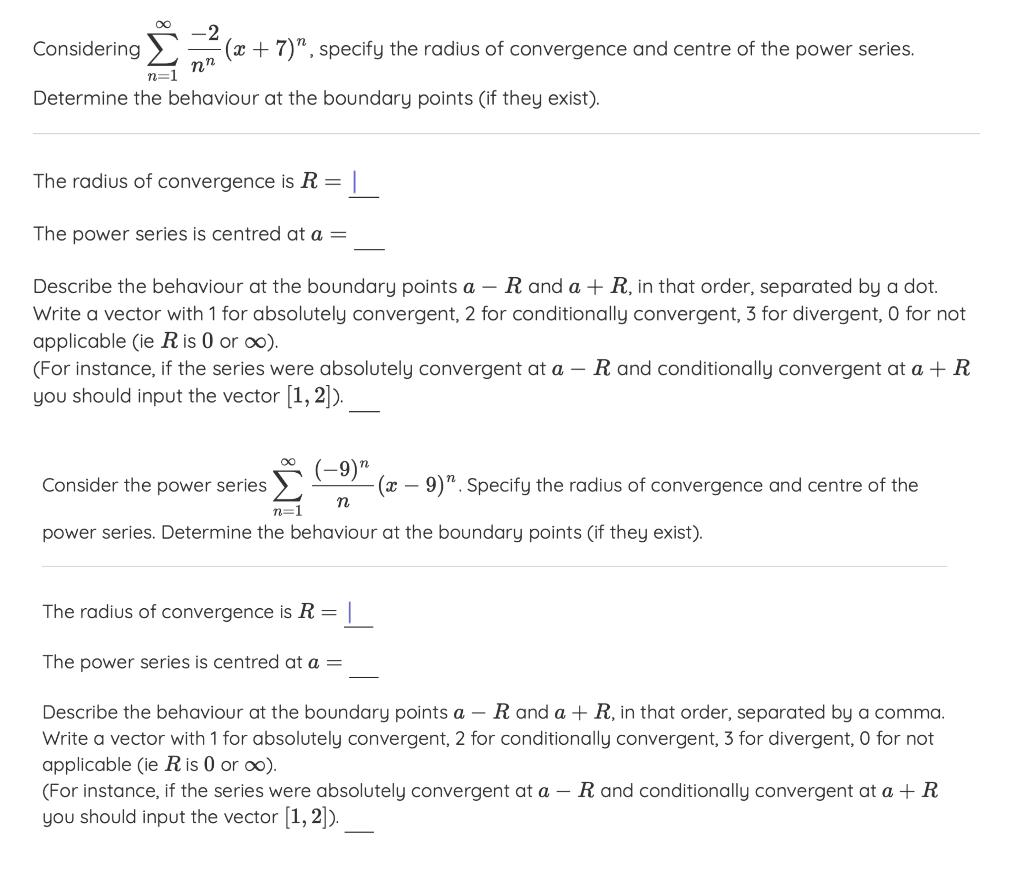 Solved Considering ∑n=1∞nn−2(x+7)n, specify the radius of | Chegg.com