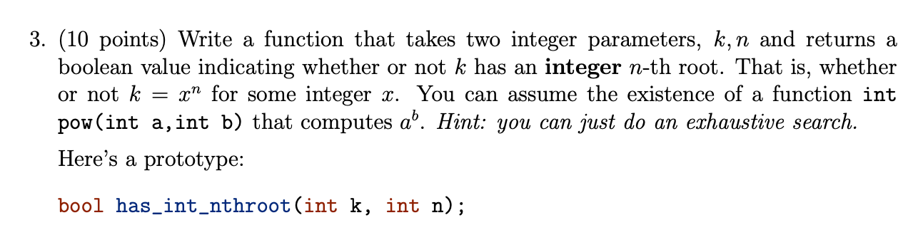 Solved 3. (10 Points) Write A Function That Takes Two | Chegg.com