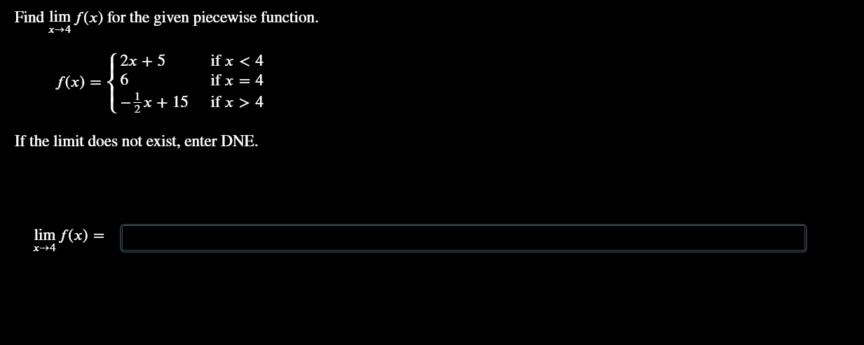 Solved Find Lim F X For The Given Piecewise Function X4