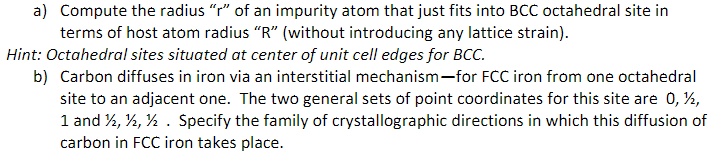 Solved a) Compute the radius "r" of an impurity atom that | Chegg.com