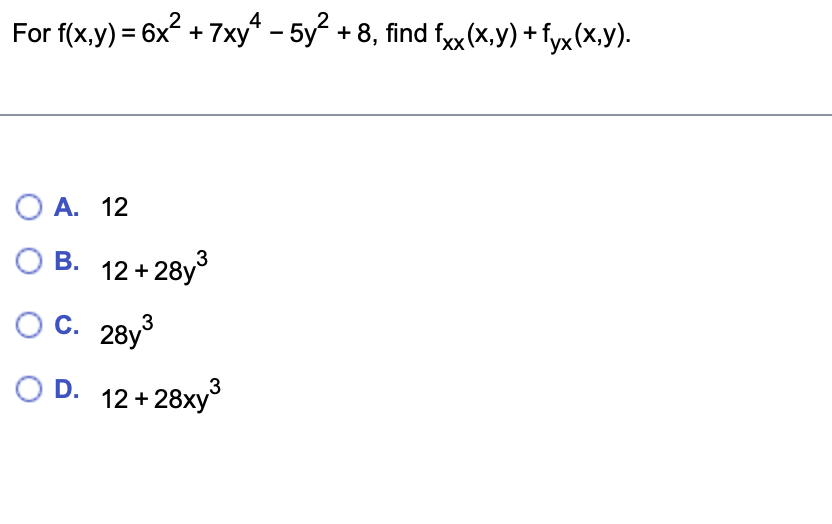 Solved Fxy6x27xy4−5y28 Find Fxxxyfyxxy A 12 2583