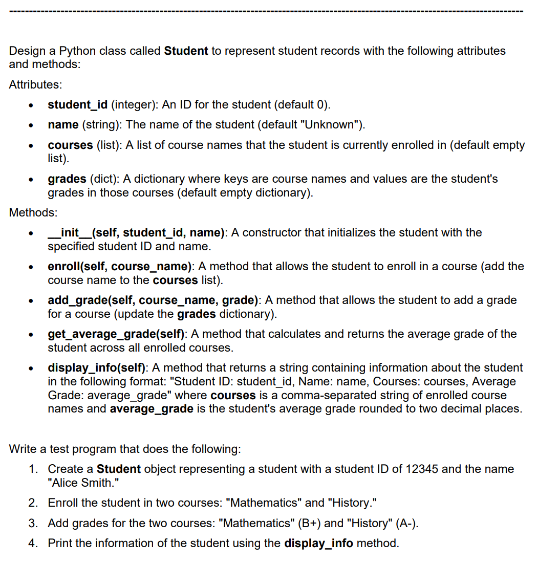 Solved Design a Python class called Student to represent | Chegg.com