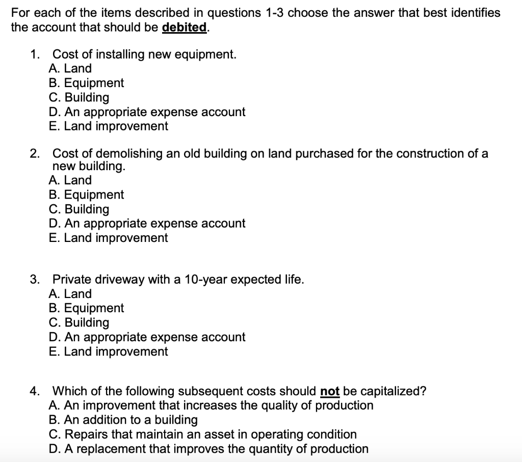 Solved For Each Of The Items Described In Questions 1-3 | Chegg.com