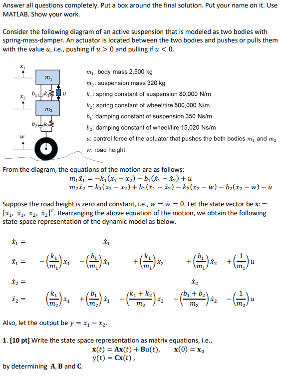 Solved Answer all questions completely. Put a box around the | Chegg.com