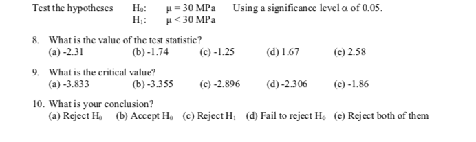 Solved H: Test The Hypotheses H: = 30 MPa Using A | Chegg.com