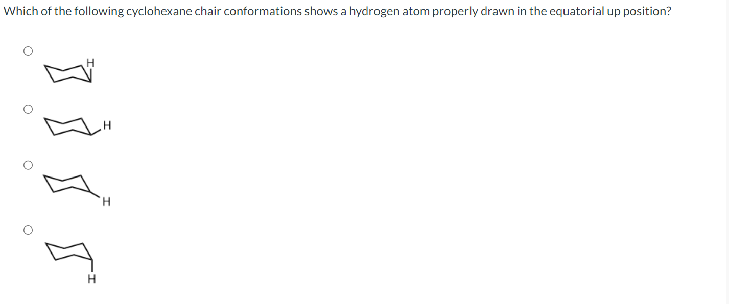 Solved Which of the following cyclohexane chair
