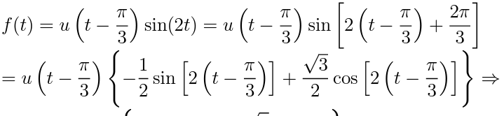 Solved + $(t) = u(t– 5) sin(26) = u(t– ) sin [2(t-1) + ] | Chegg.com