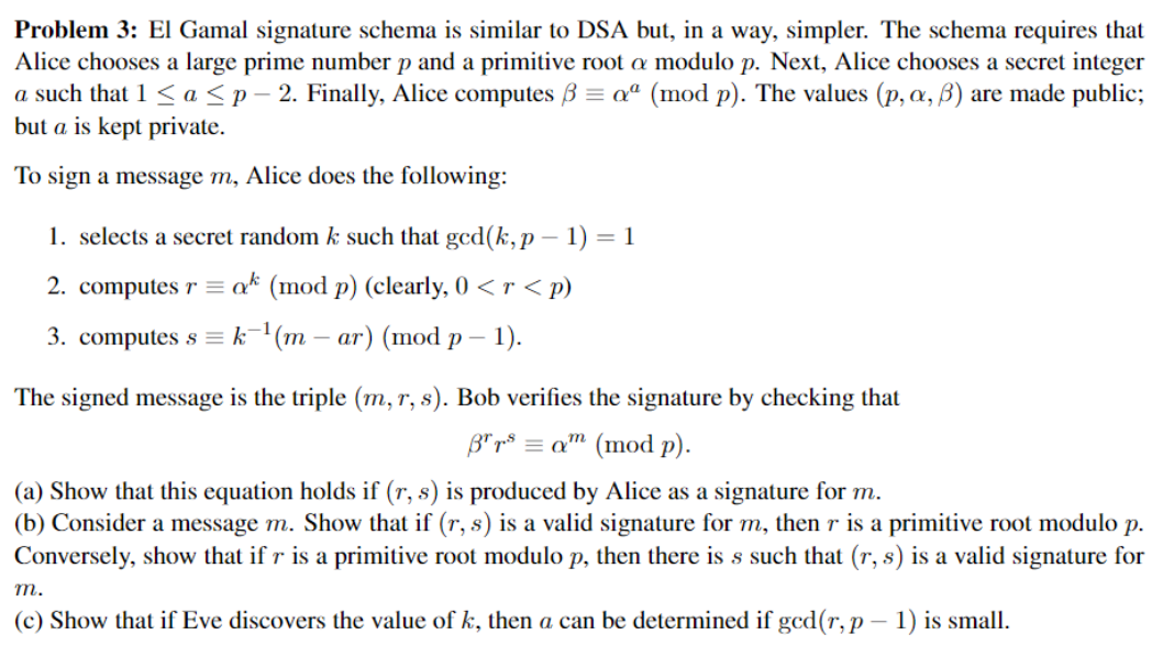 Solved Q6. (15 marks) Following is a version of DSA Elgamal