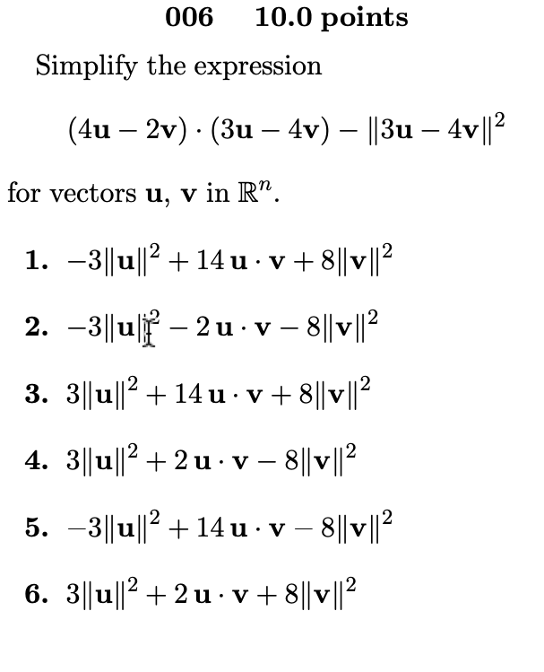 Solved 006 10.0 points Simplify the expression (4u – 2v) · | Chegg.com