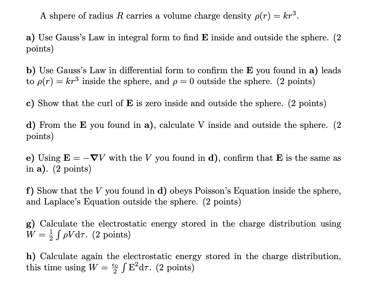 Solved A shpere of radius R carries a volume charge density | Chegg.com