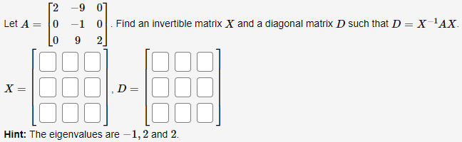 Solved -1 Given that the matrix A has eigenvalues 11 = -8 | Chegg.com