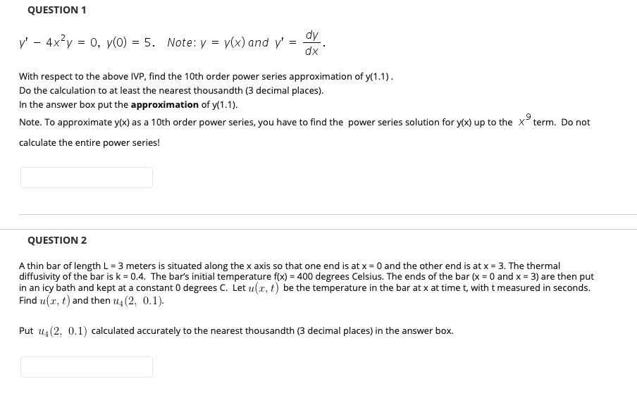 Solved QUESTION 1 V' - 4x²y = 0, y0) dy 5. Note: y = y(x) | Chegg.com