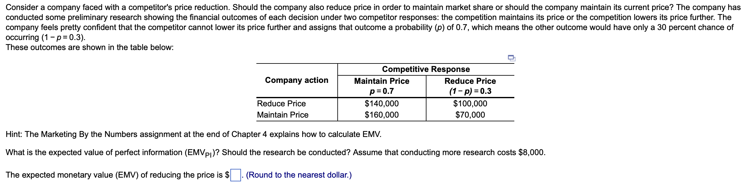 Solved Consider a company faced with a competitor's price | Chegg.com