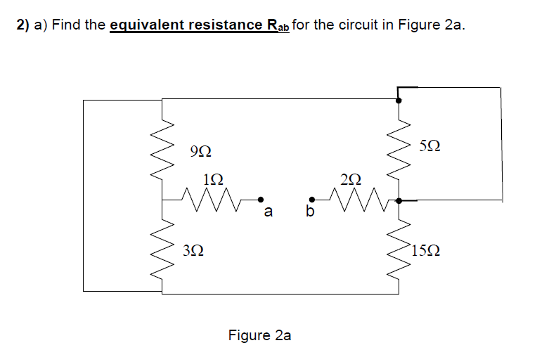 Solved 2) a) Find the equivalent resistance Rab for the | Chegg.com