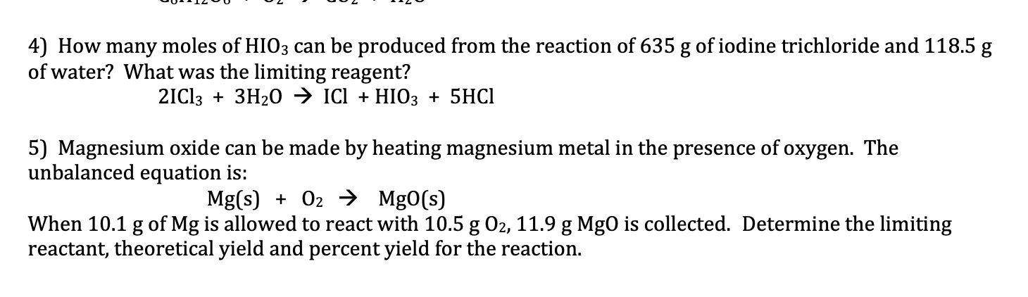 Solved 4) How Many Moles Of Hio3 Can Be Produced From The 