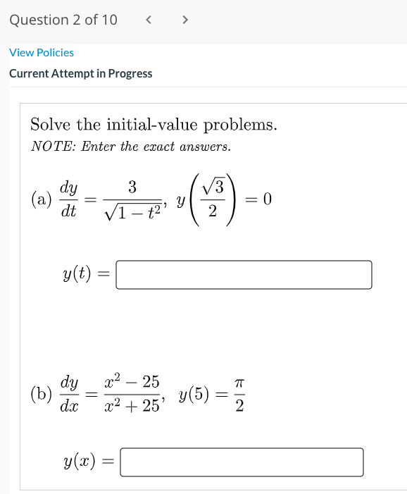 Solved Question 1 of 10 View Policies Show Attempt | Chegg.com
