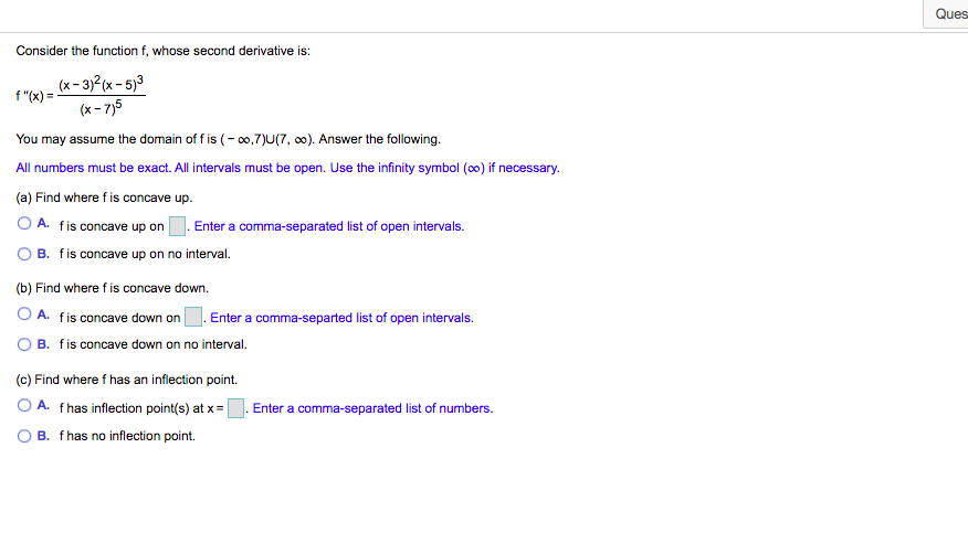 Solved Ques Consider the function f, whose second derivative | Chegg.com