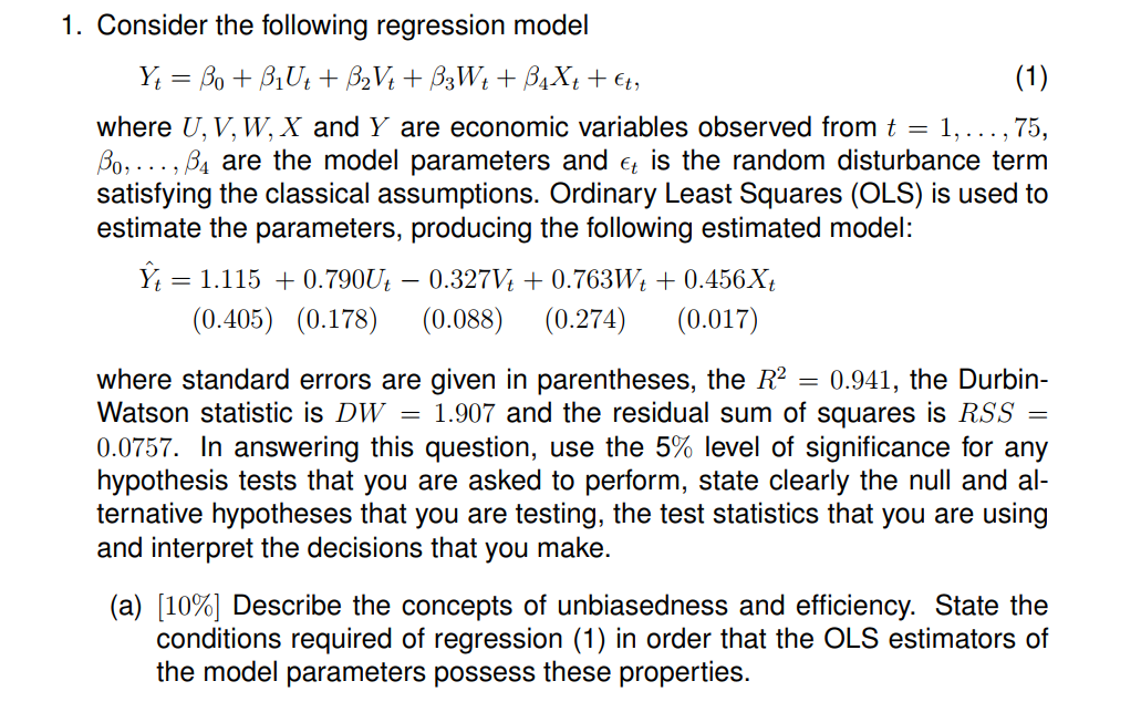 Solved (1) 1. Consider The Following Regression Model Y4 = | Chegg.com