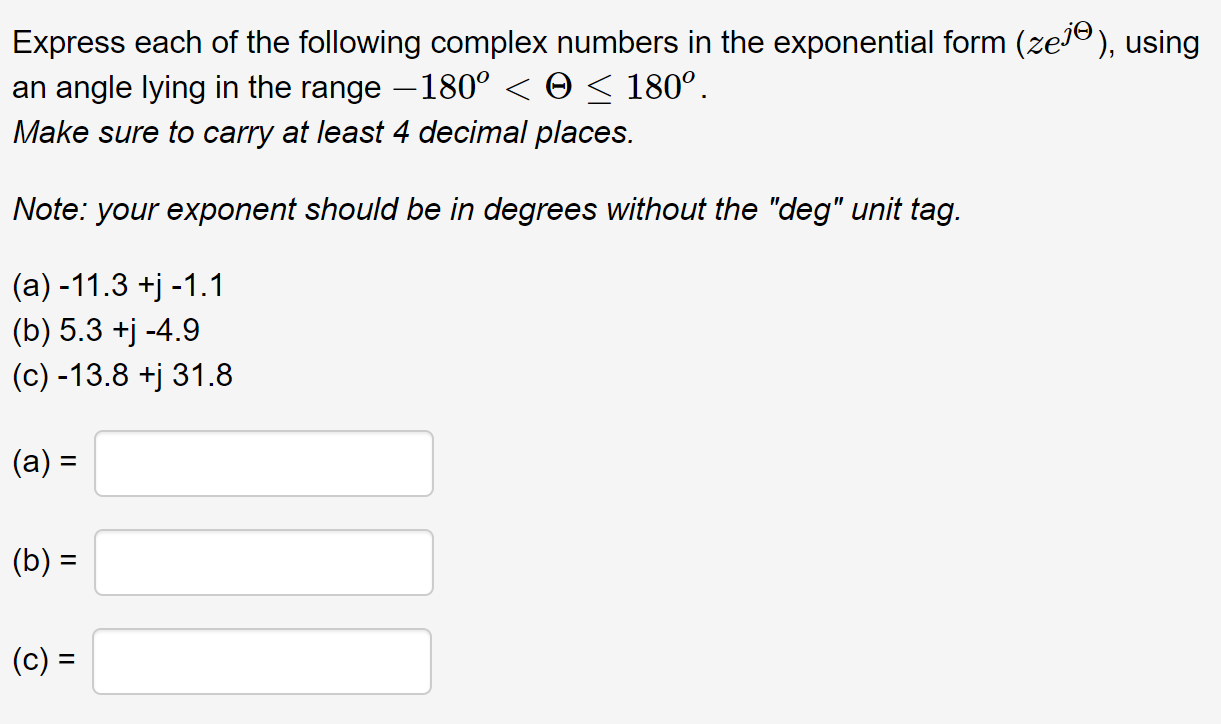 Solved Express each of the following complex numbers in the | Chegg.com