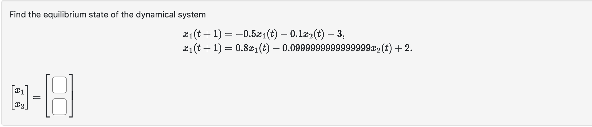 Solved Find the equilibrium state of ﻿the dynamical | Chegg.com