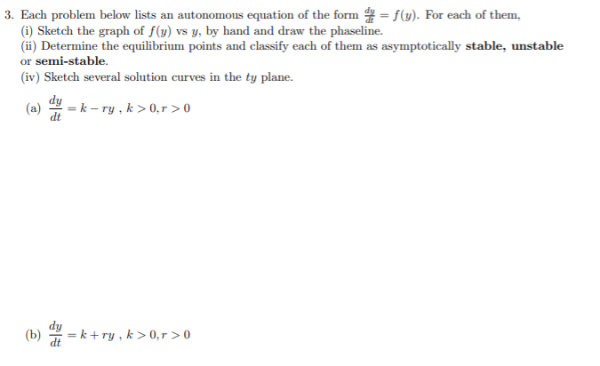 Solved 3. Each problem below lists an autonomous equation of | Chegg.com