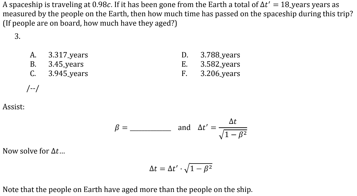 Solved A Spaceship Is Traveling At 0.98c. If It Has Been | Chegg.com