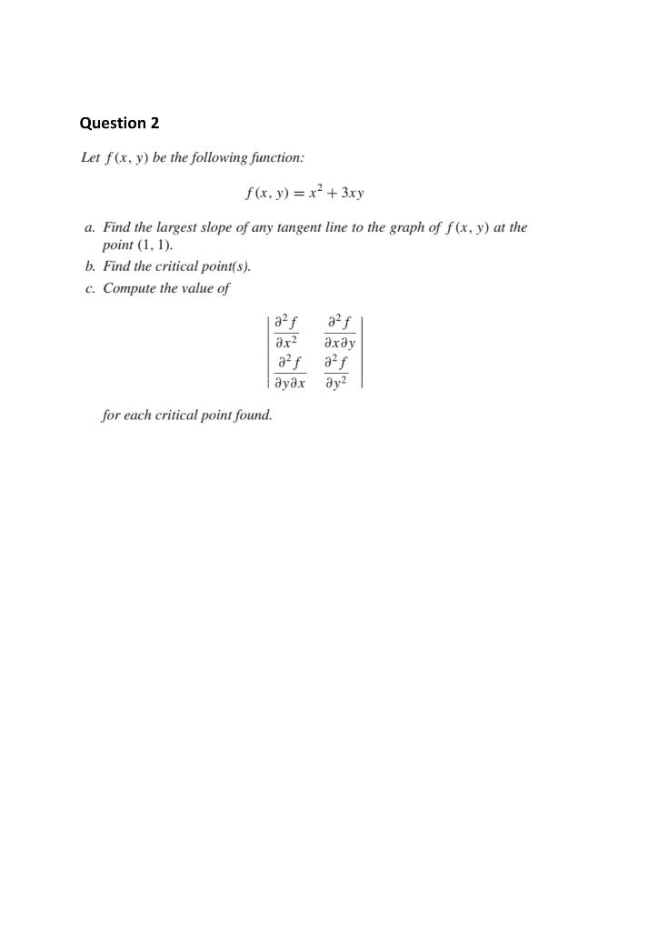 Solved Question 2 Let F(x, Y) Be The Following Function: | Chegg.com