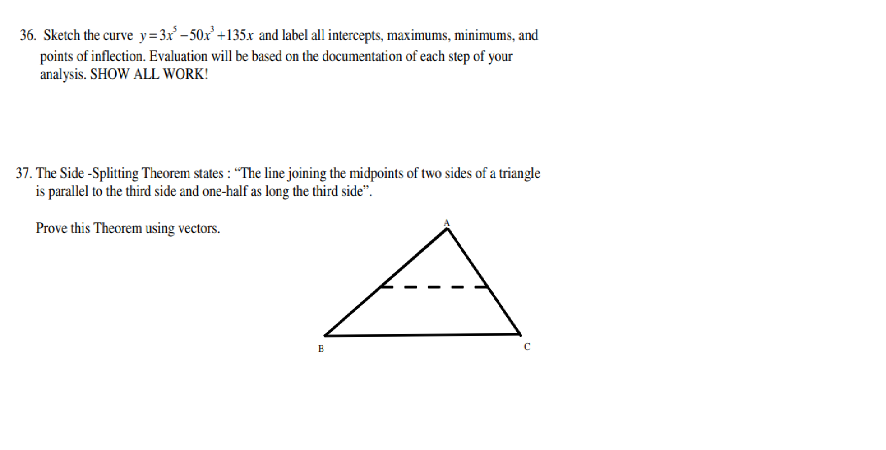 Solved 36. Sketch the curve y=3x³−50x² +135x and label all | Chegg.com