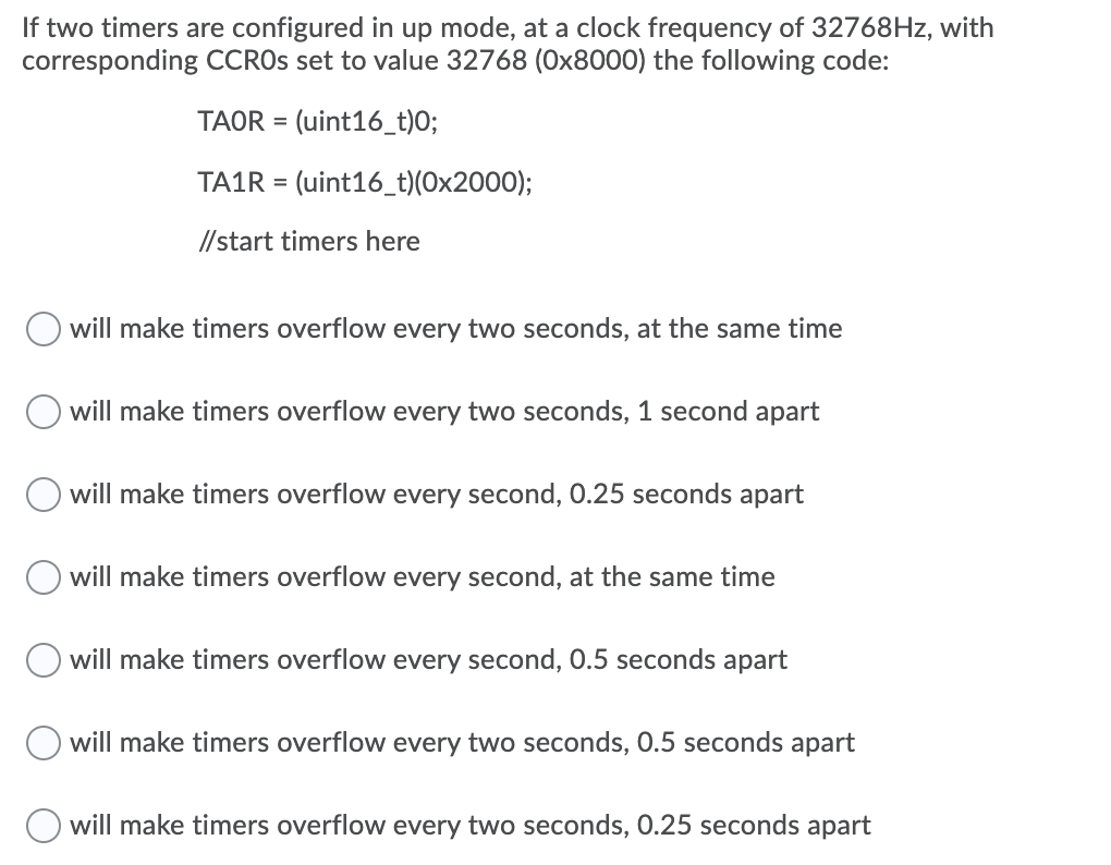 Solved If two timers are configured in up mode, at a clock | Chegg.com