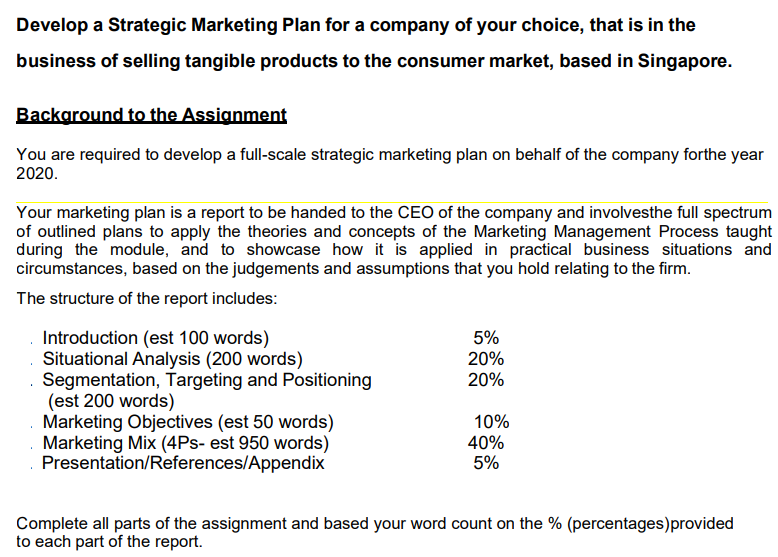 Solved Your marketing plan is a report to be handed to the | Chegg.com